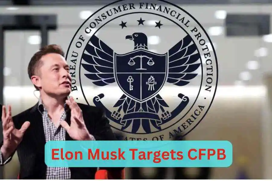 Elon Musk Targetting CFPB Sparks Controversy 1 CFPB